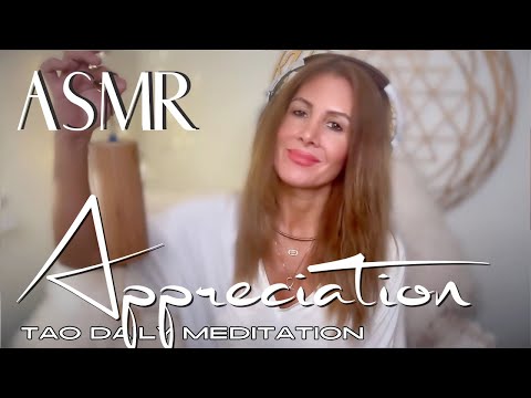 APPRECIATION ☯️ ASMR Tao Daily Meditation✨ DAY 266