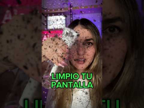 LIMPIO TU PANTALLA 📺 #asmr #asmrespañol #asmrvideo #asmrsound