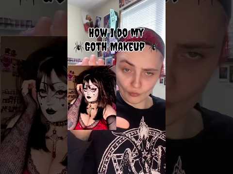 How I do my goth makeup