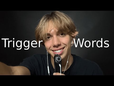 The Most Tingly Trigger Words ASMR