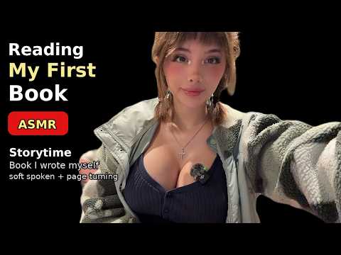 I Wrote a Book & I'm Reading It to You ~ ASMR Whispered Reading