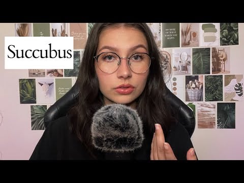 ASMR | Exploring the Paranormal: Succubus