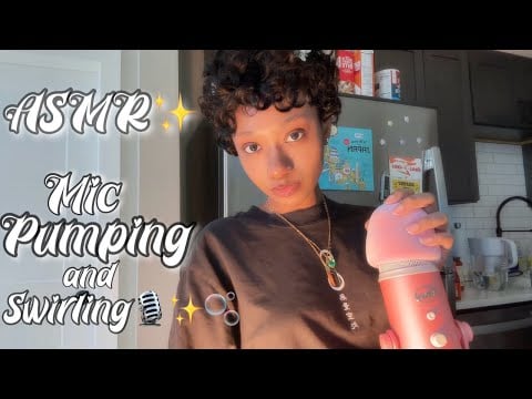 ASMR Mic Pumping and Swirling + Talking A Little 🎙️✨🫧