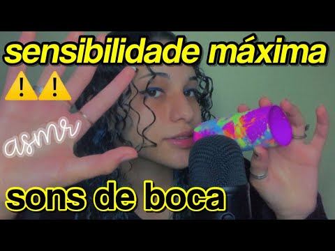 asmr | sons de boca na sensibilidade máxima!! – para sentir arrepios 😋