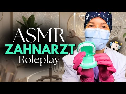 ASMR Zahnarzt Roleplay 🦷 Dein entspannendster Zahnarztbesuch zum Einschlafen