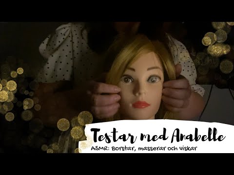 ASMR på svenska: Testar borsta och massera Anabelle