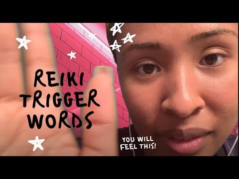 Reiki Trigger Words ASMR Energy Healing