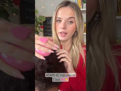 Girl In Class Plays With Your 4C Hair 🎀 #asmr #asmrsounds #asmrvideo #4chair #funny #asmrroleplay