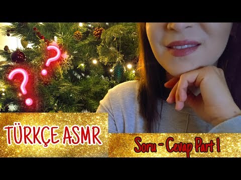 TÜRKÇE ASMR ❓ ⭐️ Neden Bir Süredir Yoktum? Soru - Cevap Part 1