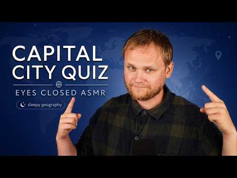 ASMR | This or That Capital? (eyes closed)
