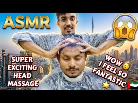 ASMR | Super Exciting Head Massage Makes Me See Stars in Dubai 🌟🇦🇪