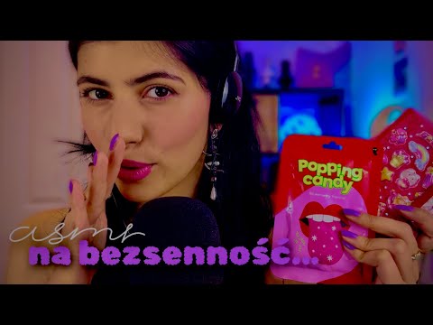 ASMR po polsku NA BEZSENNOŚĆ 💤 ciarrrki gwarantowane 