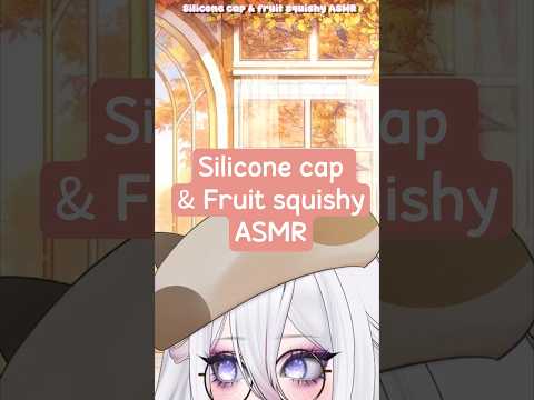 Silicone Cap & fruit squishy ASMR 🍇#shorts #asmr #notalkingasmr #vtuber #squishy #asmrsquishy