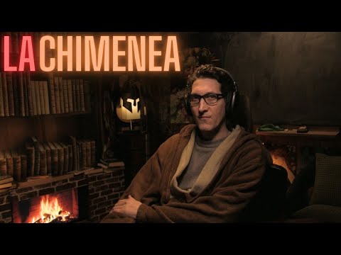 🔴 ASMR | LA CHIMENEA: ¿Qué hay de nuevo?