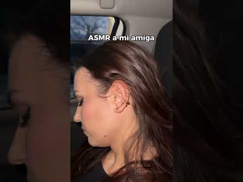 Le hago ASMR a Naya 😴 #ASMR #asmrvideo #asmrmassage