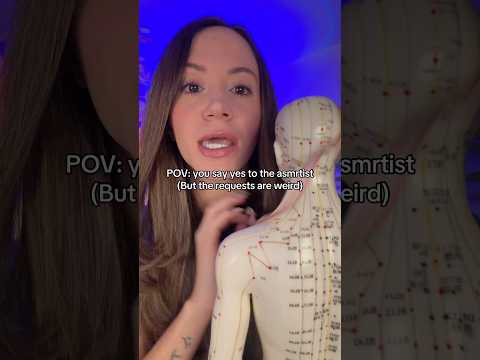 POV: You Say Yes To The Asmrtist