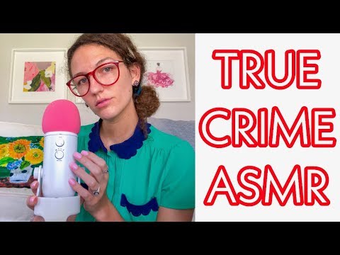 ASMR ~ TRUE CRIME: THE CASE OF ELIZABETH SMART