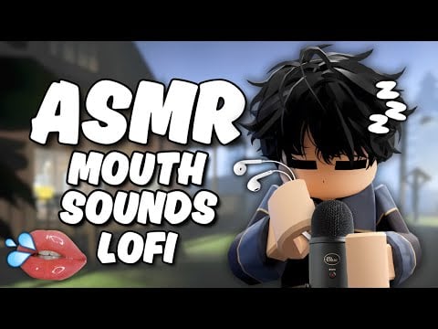 Roblox ASMR ~ daybreak & forsaken (lofi mouth sounds) 🧸