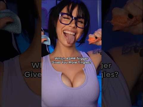 Which ASMR Trigger Gives You More Tingles?