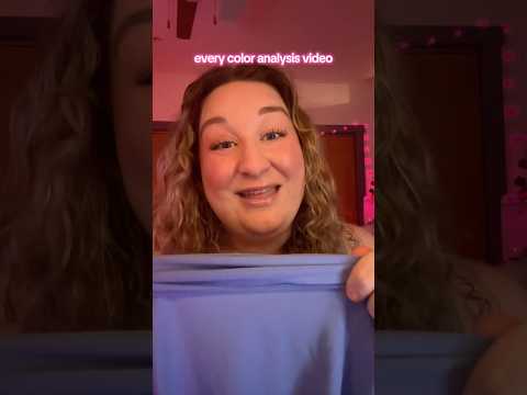 Soft spoken parody of color analysis videos 😂