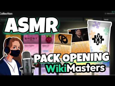 ASMR Français • CHUCHOTEMENT ET PACK OPENING SUR WIKIMASTERS ! 😴 (j’suis accro) 