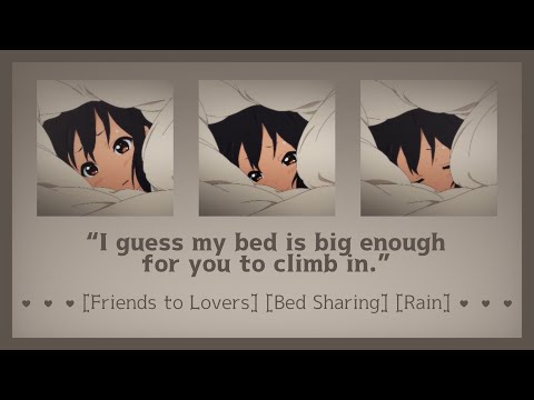 Sharing a bed with your shy crush [ASMR Girlfriend RP] [Friends to Lovers] [Bed Sharing] [Rain]