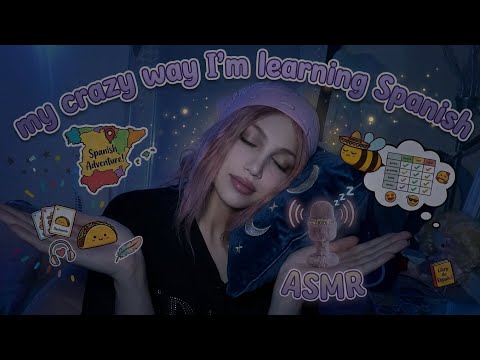 Leanring spanish my crazy way (part 1 ASMR)