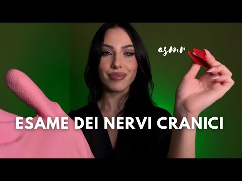 ASMR ESAME DEI NERVI CRANICI