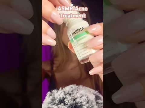 ASMR Acne Treatment RP #asmr