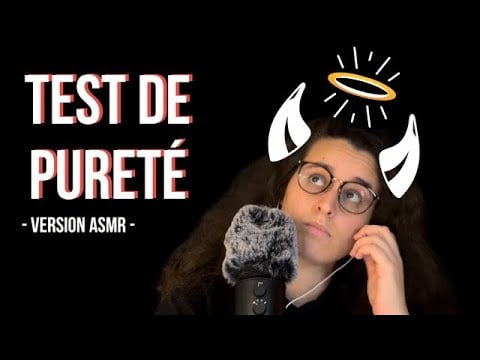 ASMR FR I TEST DE PURETÉ ! 😇😈