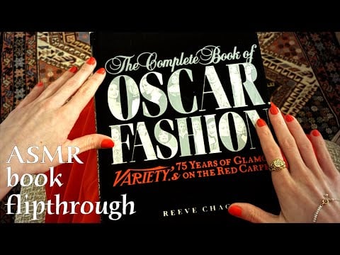 ASMR 🌙 Oscars fashion book - Page turning & page squeezing (no talking)