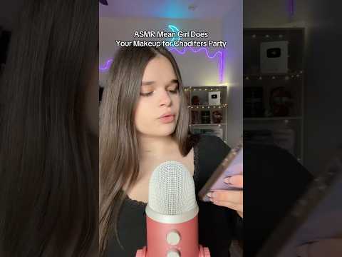 ASMR Mean Girl Does Your Makeup For A Party 🥀 #tingles #asmrtriggers #asmrwhispering