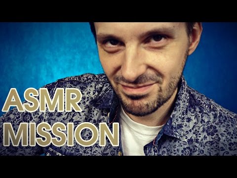 ASMR Mission (MUST WATCH)