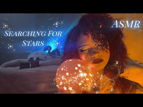 Searching For Stars ✨ {ASMR} What Does The Whimsical Whisper?