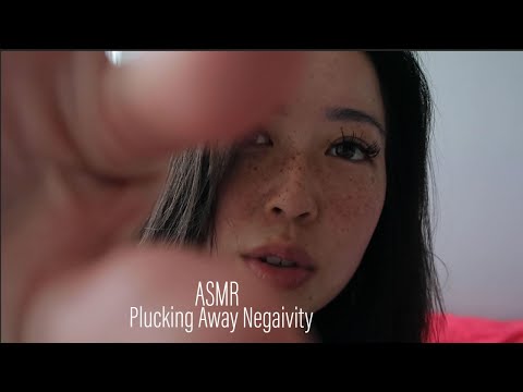 ASMR || Plucking Away Negativity (Close up visual triggers)