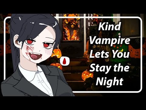 [F4A] [TF4A] Your Car Broke Down on Halloween Night [Vampire Speaker] [Willing Listener]