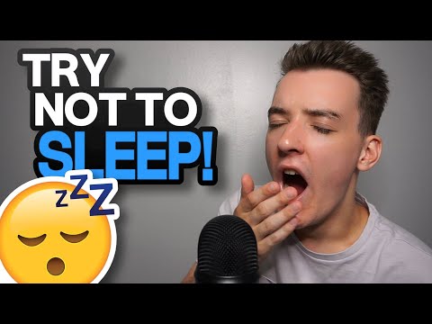 [ASMR] Try Not to Fall Asleep!