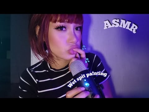 Asmr Spit Pa!nting and Wet Mouth Sounds to Relax