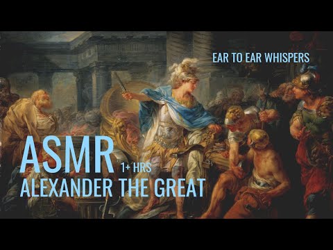 ASMR Whispers about Alexander the Great (female)