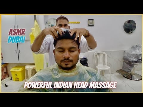 ASMR | Powerful Indian Head Massage In Dubai 🇦🇪