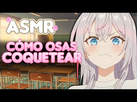 ¿ME COQUETEAS? Pues Tendrás Que ESCUCHAR MI DECLARACIÓN...💗 Roleplay ASMR Novia [ESPAÑOL]