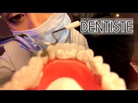❤️ ASMR DENTISTE POUR SE DETENDRE -  DENTAL CLINIC ROLEPLAY
