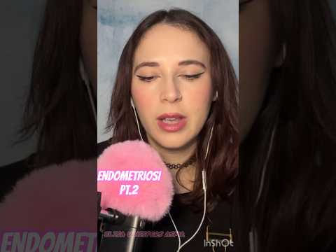 ASMR 💕 Aggiornamento endometriosi