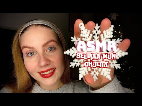 ASMR SUOMI | SEURAA MUN OHJEITA - joulu edition❤️ | follow my instructions in finnish