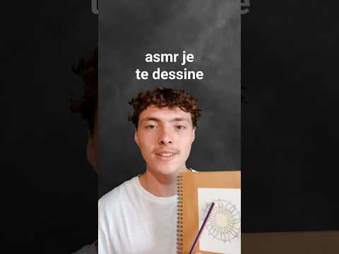 asmr je te dessine