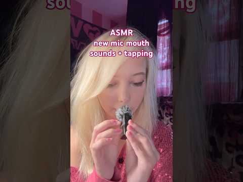 ASMR NEW MIC mouth sounds and tapping combo, thoughts? #asmr #tingles #mouthsounds