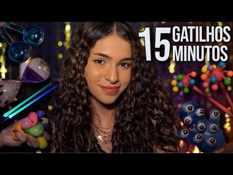 ASMR - 15 TRIGGERS em 15 MINUTOS pra Relaxar Rápido ⚡️💤