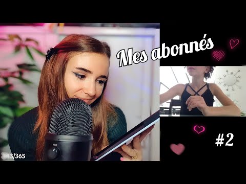 ASMR | Mes abonnés font de l'asmr #2 🤩 français