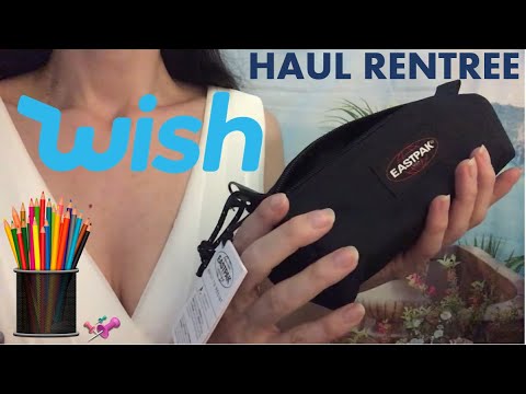 ASMR * Méga Haul de rentrée WISH ✨