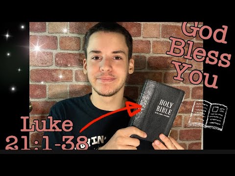 Bible Reading Of Luke 21:1-38 With Malachi 